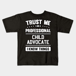 Child Advocate Trust Professional Child Advocates Kids T-Shirt